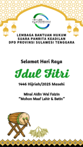 Segenap Pengurus LBH Suara Panrita Keadilan Provinsi Sulawesi Tenggara Mengucapkan Selamat Hari Raya Idul Fitri 1446 Hijriah